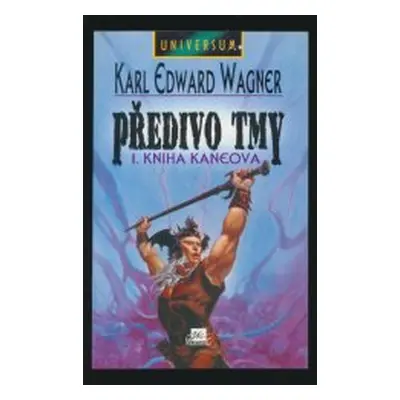 Předivo tmy (Karl Edward Wagner)