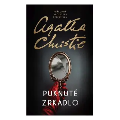 Puknuté zrkadlo, 3. vydanie (Agatha Christie) (slovensky)