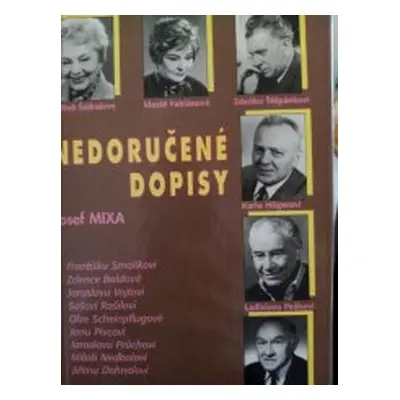 Nedoručené dopisy (Josef Mixa)