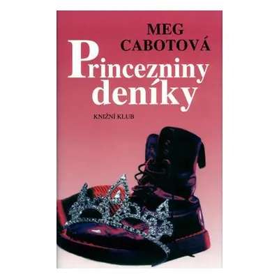 Princezniny deníky (Meg Cabotová)