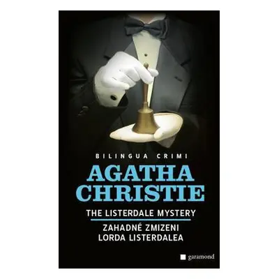 Záhadné zmizení lorda Listerdalea / The Listedala Mystery (Agatha Christie)