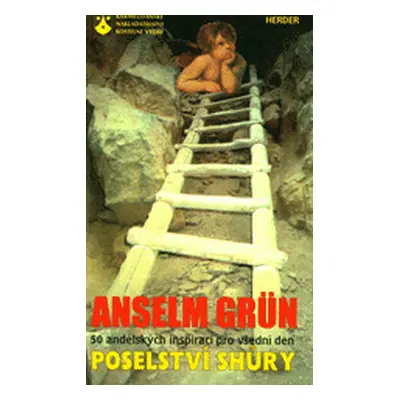 Poselství shůry (Anselm Grün)