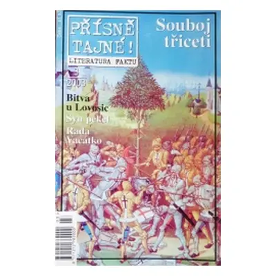 Přísně tajné! - 3/2003 - Souboj třiceti