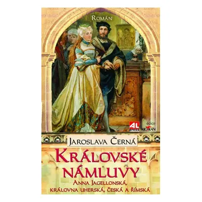 Královské námluvy (Jaroslava Černá)