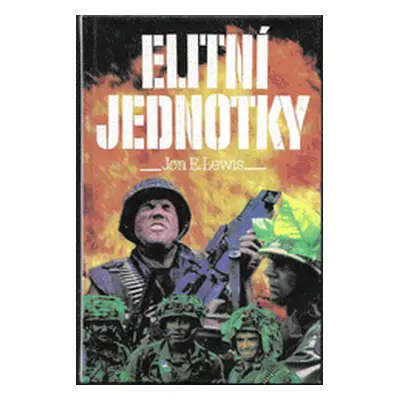 Elitní jednotky (Jon E. Lewis)