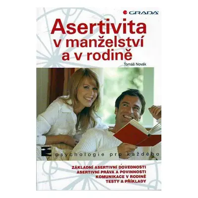 Asertivita v manželství a v rodině (Tomáš Novák)