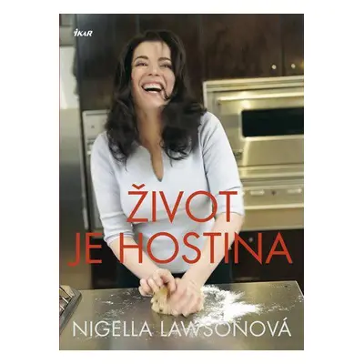 Život je hostina (Nigella Lawson)