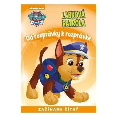 Labková patrola Od rozprávky k rozprávke (Petrossi Fabrizio) (slovensky)