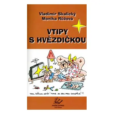 Vtipy s hvězdičkou (Vladimír Skalický)