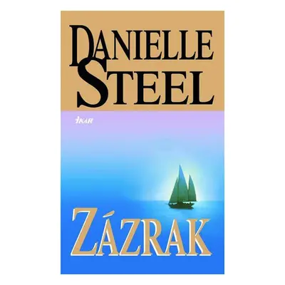 Zázrak (Danielle Steel)