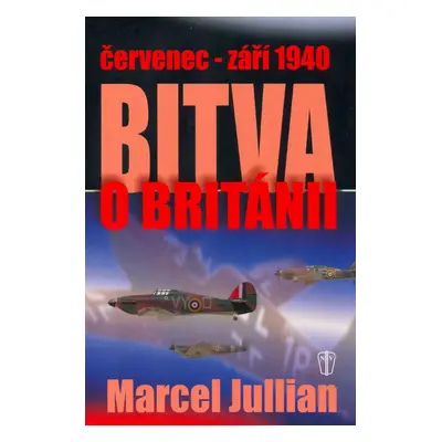 Bitva o Británii (Marcel Jullian)