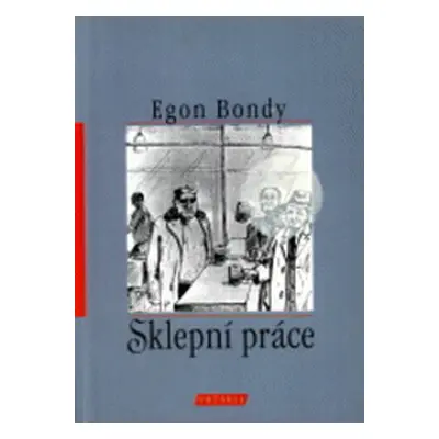 Sklepní práce (Egon Bondy)