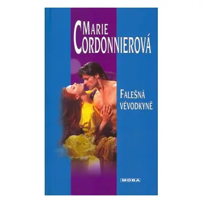 Falešná vévodkyně (Marie Cordonnierová)