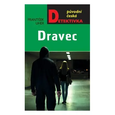 Dravec (František Uher)