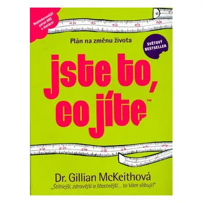 Jste to, co jíte! (Gillian McKeith)