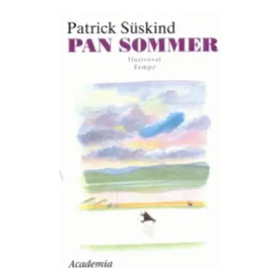 Pan Sommer (Patrick Suskind)