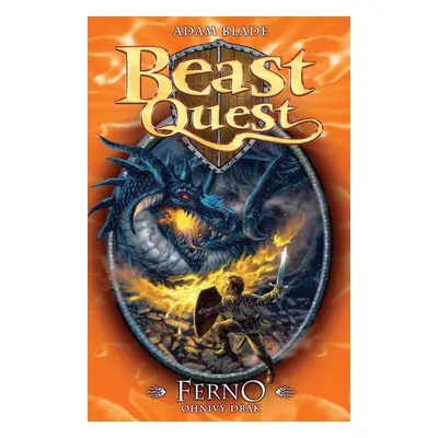 Beast Quest - Ferno, ohnivý pták (Adam Blade)