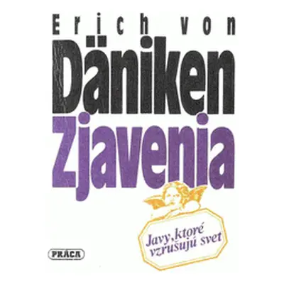 Zjavenia (Erich von Däniken) (slovensky)