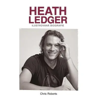 Heath Ledger (Chris Roberts)