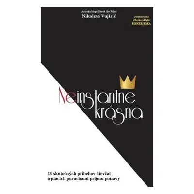 Neinstantne krásna (Nikoleta Vujisic) (slovensky)