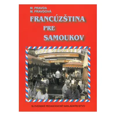 Francúzština pre samoukov (Marie Pravdová) (slovensky)