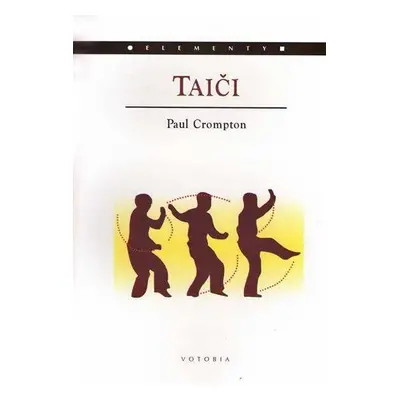 Taiči (Crompton Paul)