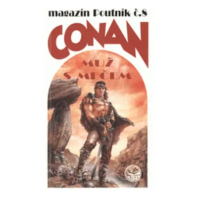 Conan : muž s mečem