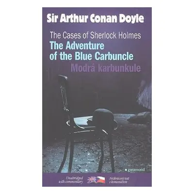 Modrá karbunkule/The Cases of Sherlock Holmes (Arthur Conan Doyle)