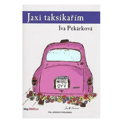 Jaxi taksikařím (Iva Pekárková)