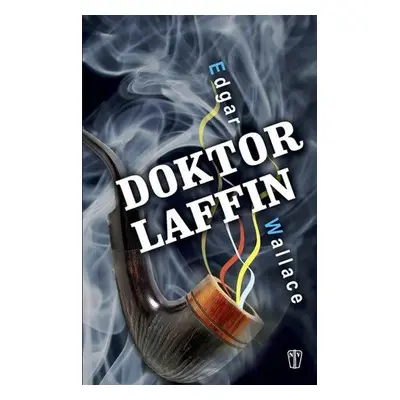 Doktor Laffin (Edgar Wallace)