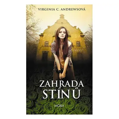 Zahrada stínů (Virginia Cleo Andrews)