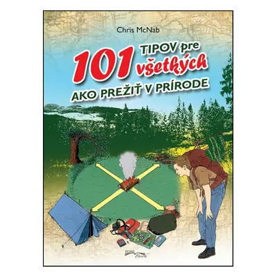 101 tipov pre všetkých (McNab Chris) (slovensky)