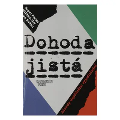 Dohoda jistá (Roger Fisher)