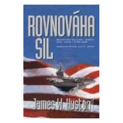 Rovnováha sil (James W. Huston)