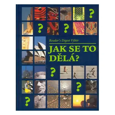 Jak se to dělá?