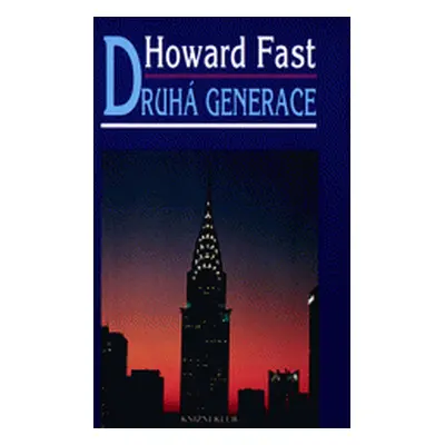 Druhá generace (Howard Fast)