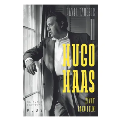 Hugo Haas (PhDr. Pavel Taussig)