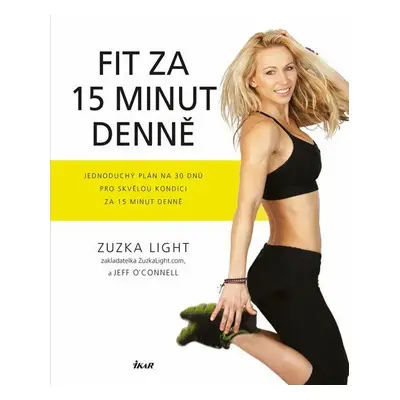 Fit za 15 minut denně (Light Zuzka)