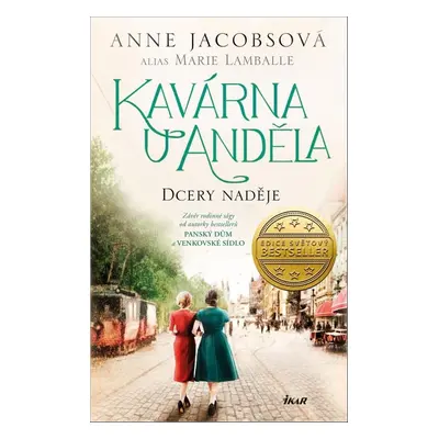 Kavárna U Anděla: Dcery naděje (Anne Jacobsová)