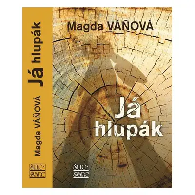 Já hlupák (Magda Váňová)