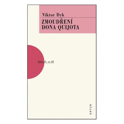 Zmoudření Dona Quijota (Viktor Dyk)