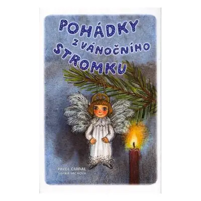 Pohádky z vánočního stromku (Šárka Váchová)