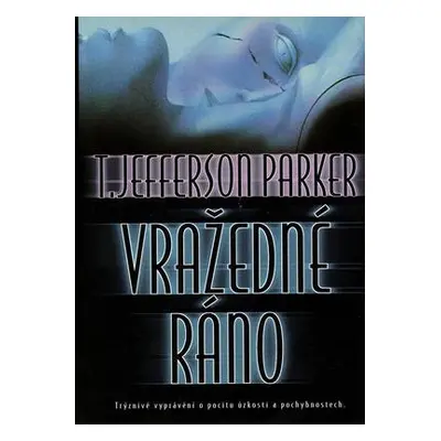 Vražedné ráno (Parker T. Jefferson)