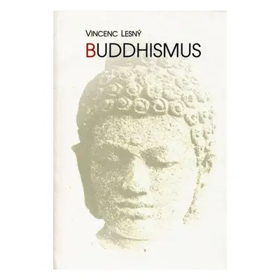 Buddhismus (Lesný Vincenc)