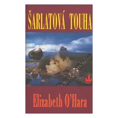 Šarlatová touha (Elizabeth O´Hara)