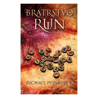 Bratrstvo run (Michael Peinkofer)