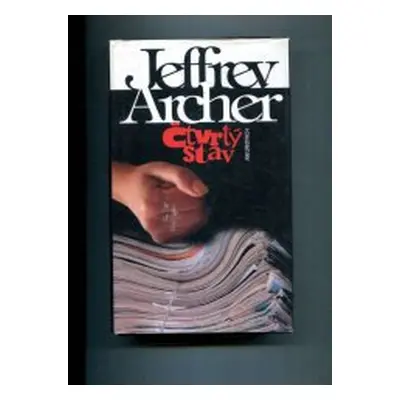 Čtvrtý stav (Jeffrey Archer)