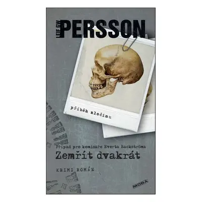 Zemřít dvakrát (Leif G. W. Persson)