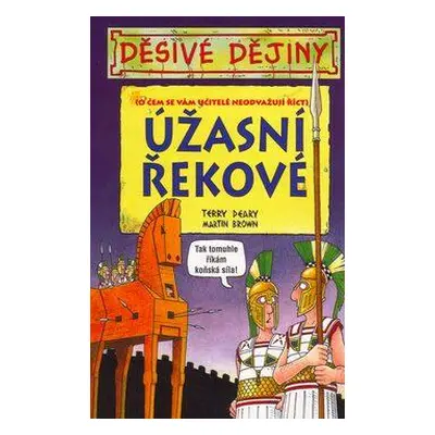 Úžasní Řekové (Terry Deary)