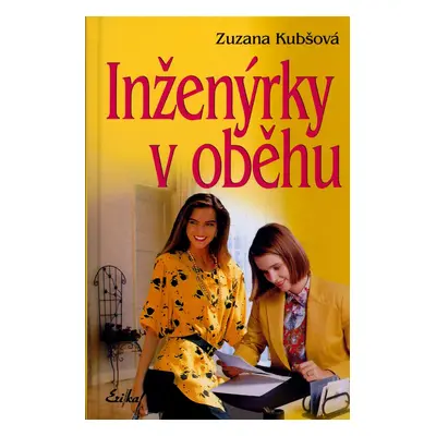 Inženýrky v oběhu (Zuzana Kubšová)